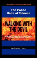 Walking With the Devil: The Police Code of Silence