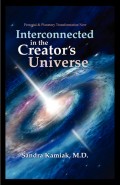 Interconnected in the Creator's Universe
