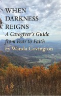 WHEN DARKNESS REIGNS: