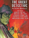 The Great Detective: His Further Adventures
