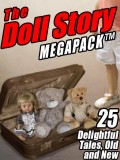 The Doll Story MEGAPACK ®