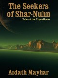 The Seekers of Shar-Nuhn