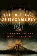 The Last Days of Madame Rey