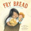 Fry Bread - A Native American Family Story (Unabridged)