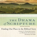 The Drama of Scripture - Finding Our Place in the Biblical Story (Unabridged)