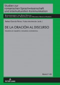 De la oración al discurso: estudios en español yestudios contrastivos
