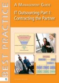 IT Outsourcing Part 1: Contracting the Partner