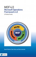 Microsoft Operations Framework 4.0 - A Pocket Guide
