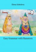 Easy Grammar with Hamsters