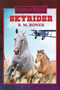 Skyrider (Illustrated Edition)