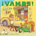 ¡Vamos! Let's Go Eat (Unabridged)