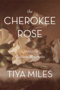 The Cherokee Rose