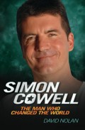 Simon Cowell - The Man Who Changed the World