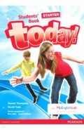 Today! Starter Level. Student's Book with MyEnglishLab