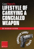Gun Digest’s Lifestyle of Carrying a Concealed Weapon eShort