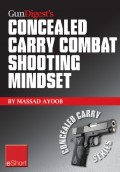 Gun Digest's Combat Shooting Mindset Concealed Carry eShort