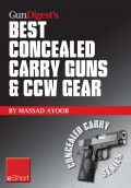 Gun Digest's Best Concealed Carry Guns & CCW Gear eShort
