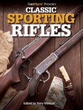 Gun Digest Presents Classic Sporting Rifles