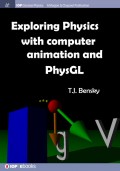Exploring physics with computer animation and PhysGL