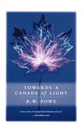 Towards a Canada of Light