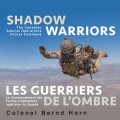 Shadow Warriors / Les Guerriers de l'Ombre