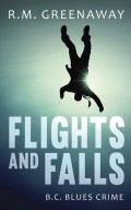 Flights and Falls
