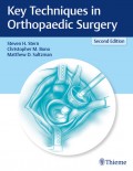 Key Techniques in Orthopaedic Surgery