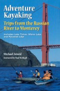 Adventure Kayaking: Russian River Monterey
