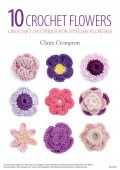 10 Crochet Flowers