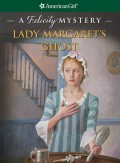 Lady Margaret's Ghost