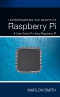 Understanding the Basics of Raspberry Pi