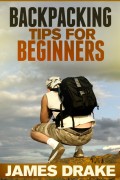 Backpacking Tips For Beginners