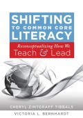 Shifting to Common Core Literacy