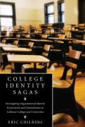 College Identity Sagas