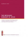 The Messianic Kingship of Jesus