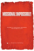 Missional: Impossible!