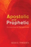 Apostolic and Prophetic