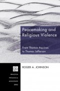 Peacemaking and Religious Violence