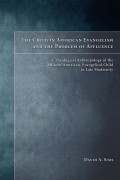 The Child in American Evangelicalism and the Problem of Affluence