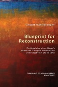 Blueprint for Reconstruction