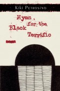Hymn for the Black Terrific
