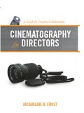 Cinematography for Directors
