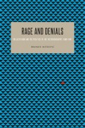 Rage and Denials