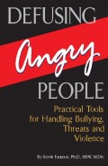 Defusing Angry People