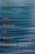 More Than the Sound of Many Waters