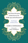 The Western Perception of Islam between the Middle Ages and the Renaissance