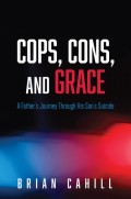 Cops, Cons, and Grace
