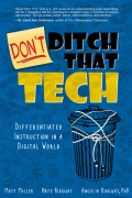 Don't Ditch That Tech