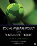 Social Welfare Policy for a Sustainable Future