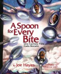 A Spoon for Every Bite / Cada Bocado con Nueva Cuchara